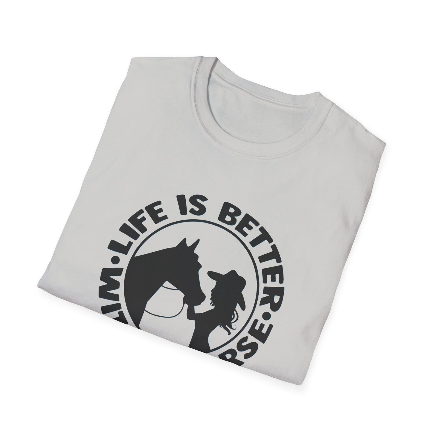 Better With Horses Tee