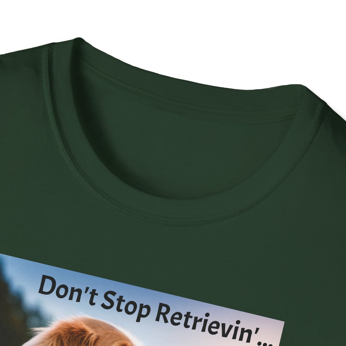 Don't Stop Retrievin' Tee