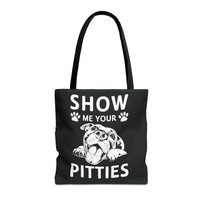 Show Me Your Pitties Tote