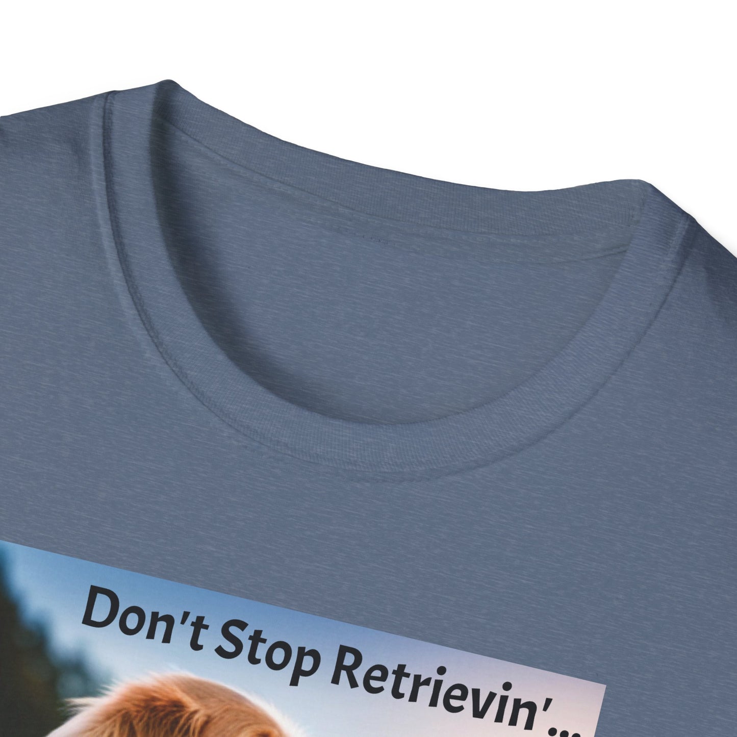 Don't Stop Retrievin' Tee