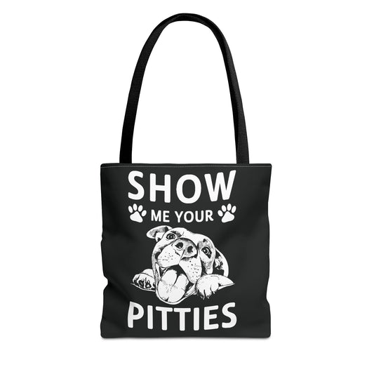 Show Me Your Pitties Tote