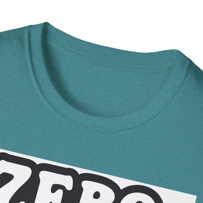 Zero Woofs Given Tee