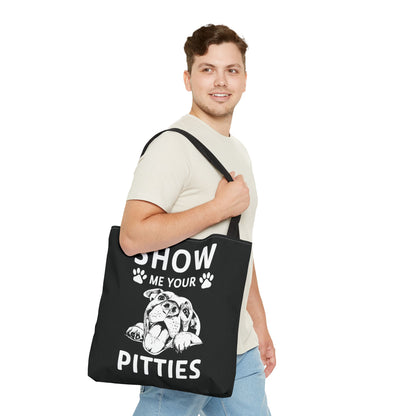 Show Me Your Pitties Tote